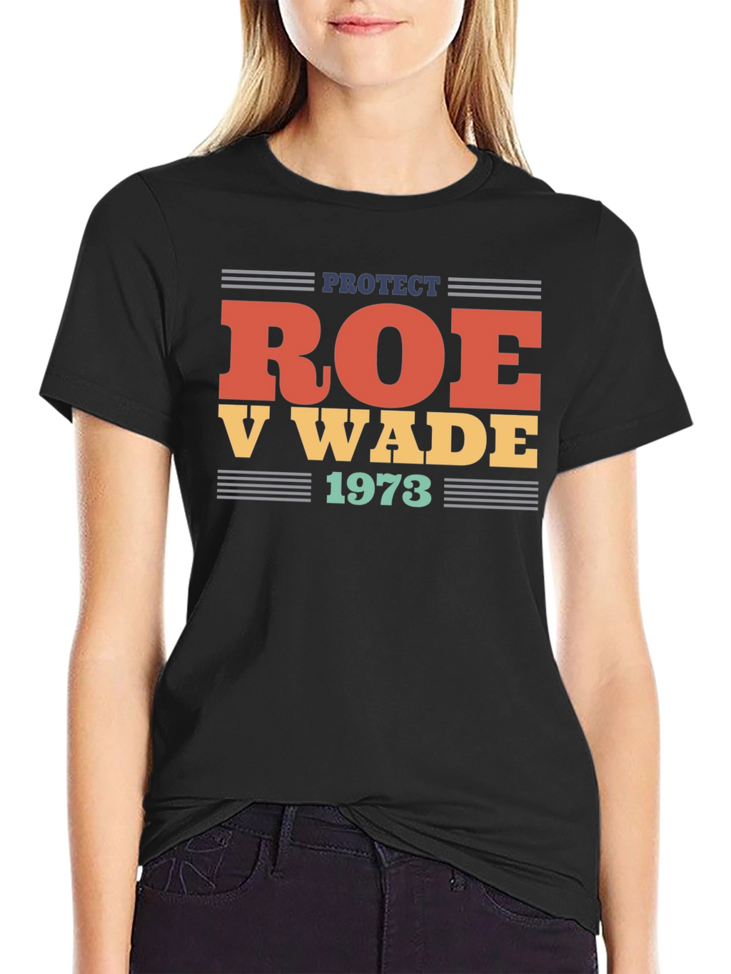Protect Roe V Wade 1973 T-Shirt