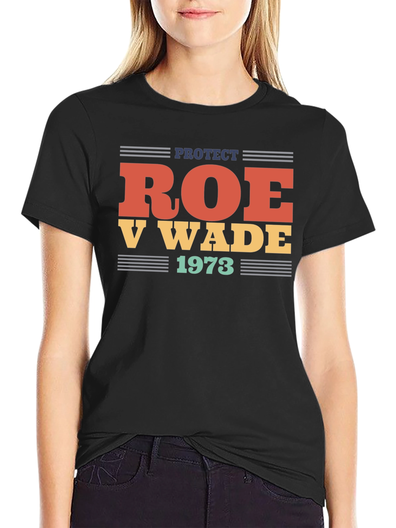Protect Roe V Wade 1973 T-Shirt