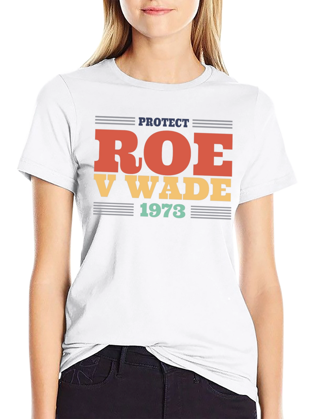 Protect Roe V Wade 1973 T-Shirt