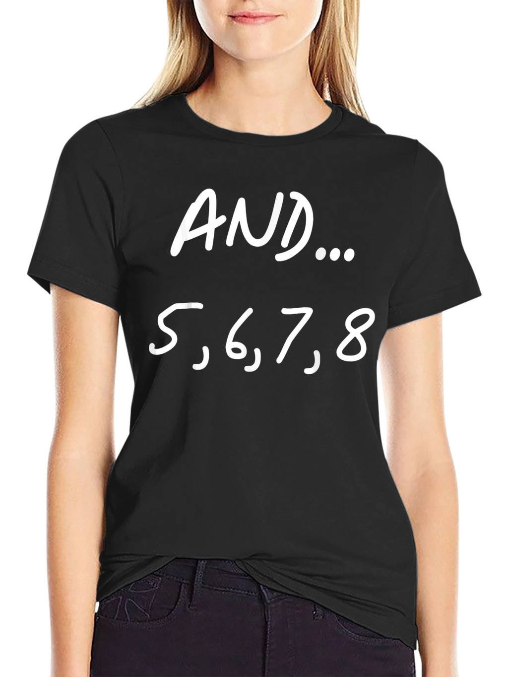 Dance T-Shirt - AND... 5678 - Black Crew Neck