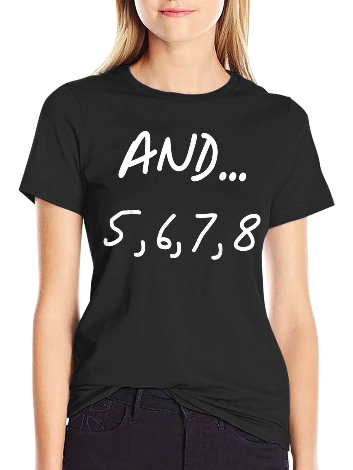 Dance T-Shirt - AND... 5678 - Black Crew Neck