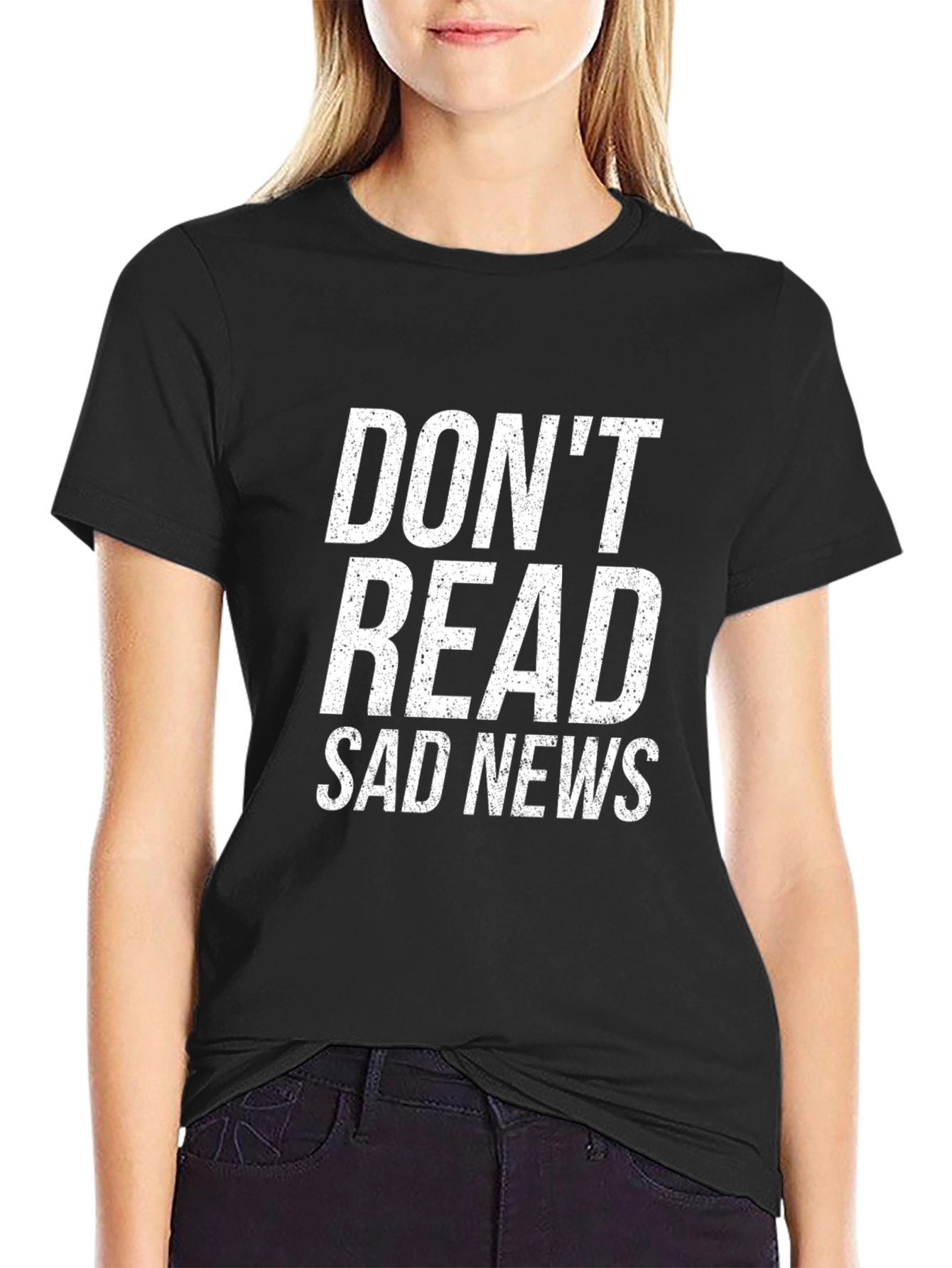 Dont Read Sad News Graphic Tee - Unisex