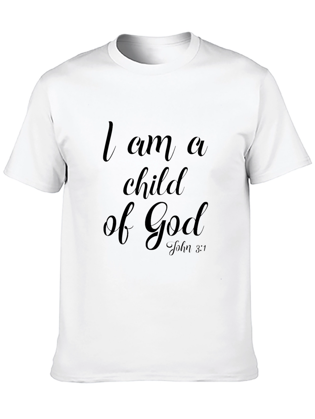 I am a Child of God Christian T-Shirt