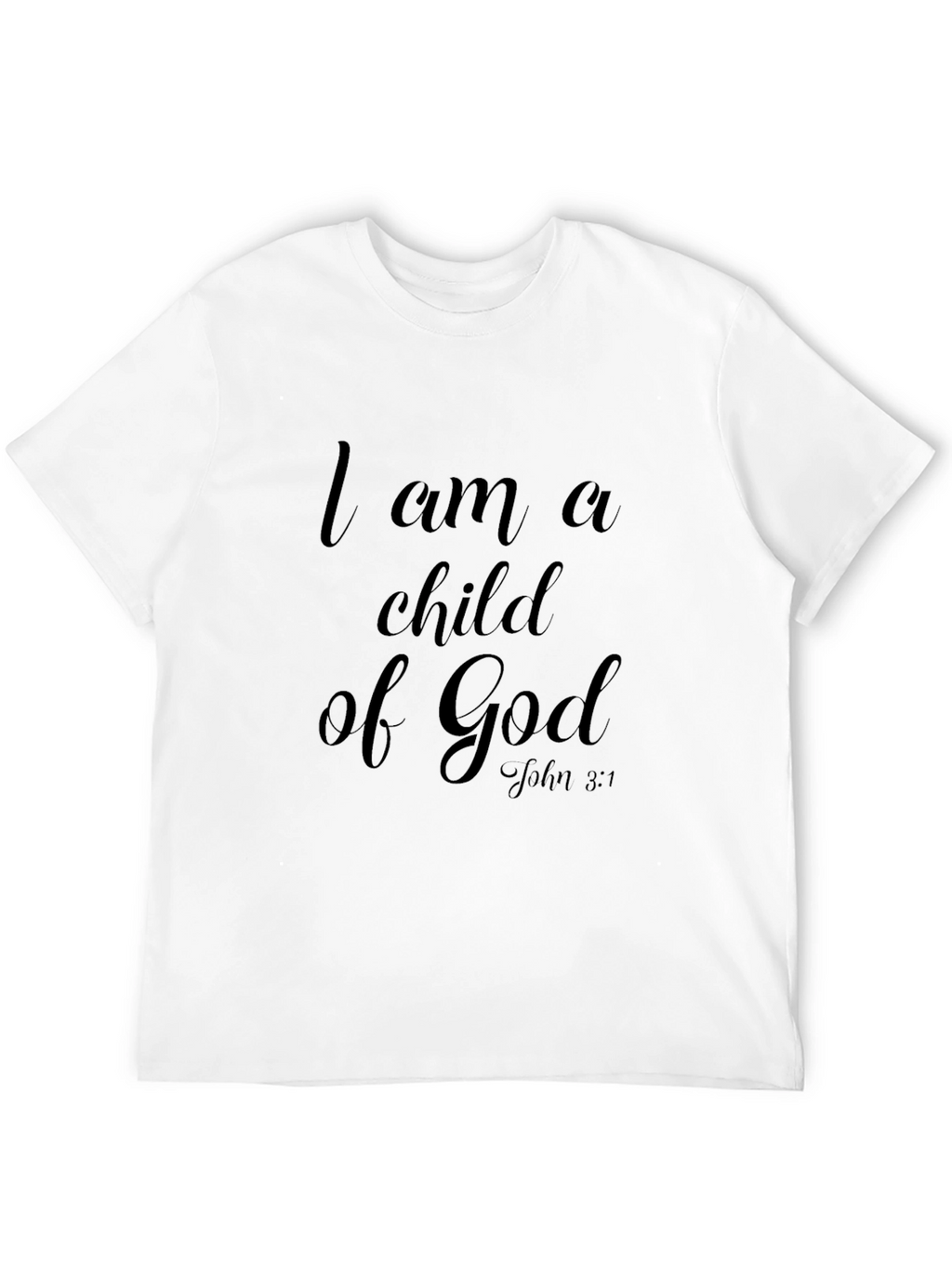 I am a Child of God Christian T-Shirt