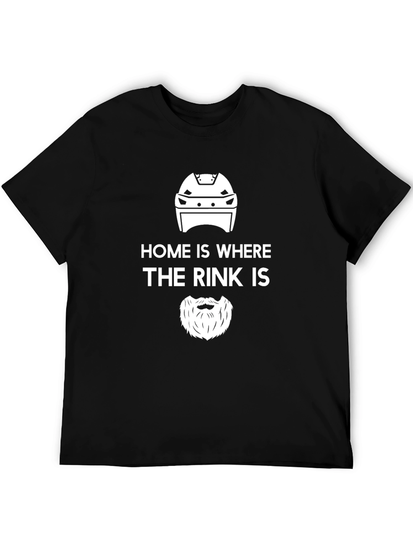 Home Is Where The Rink Is - Hockey T-Shirt