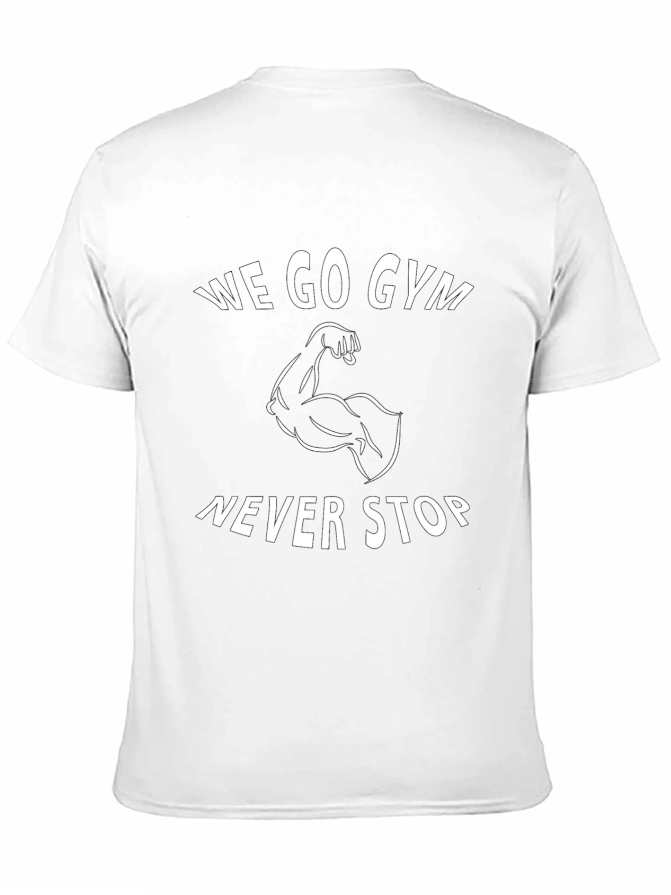 We Go Gym Never Stop Black Graphic T-Shirt