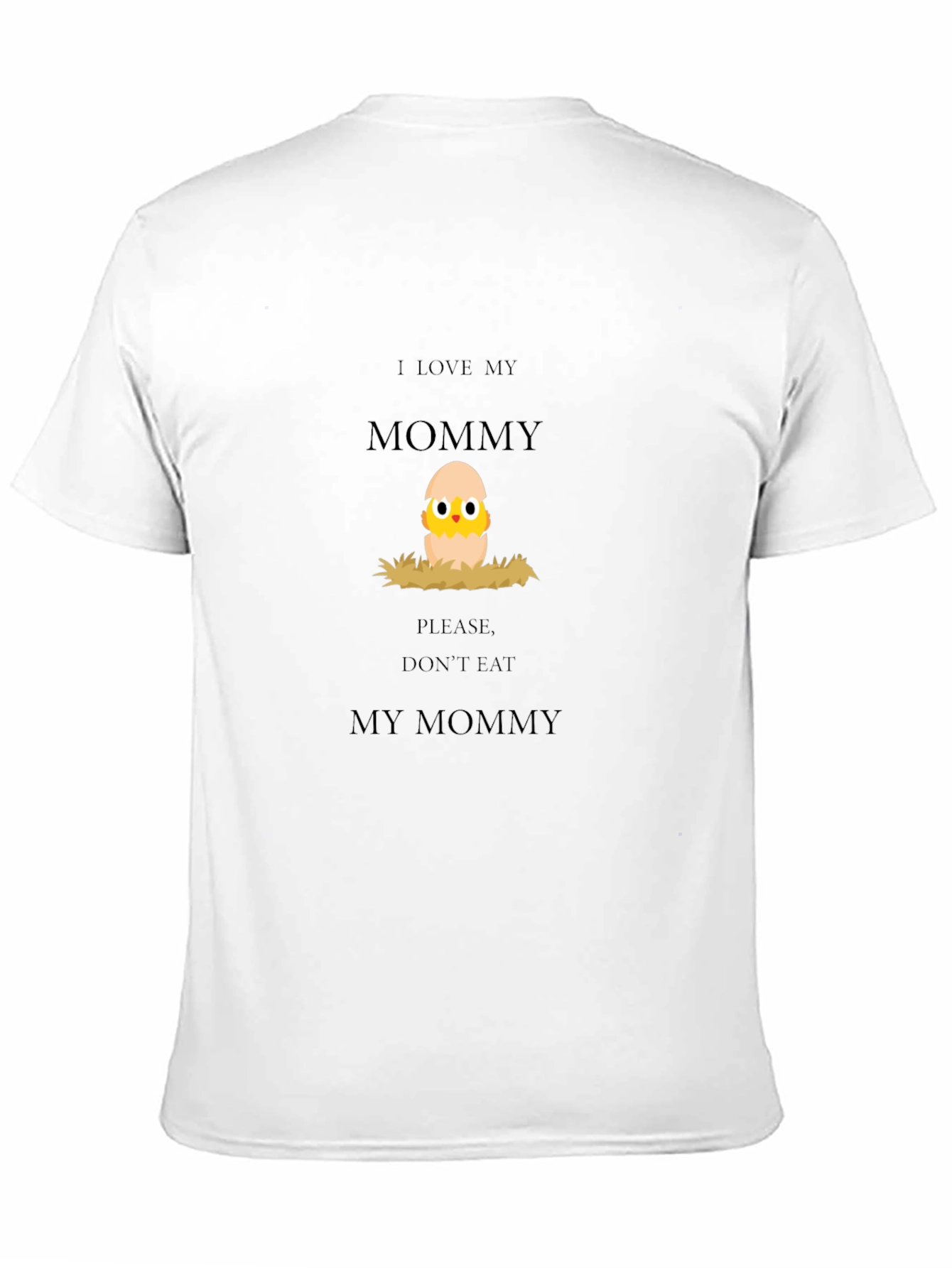I Love My Mommy Chick Graphic Tee