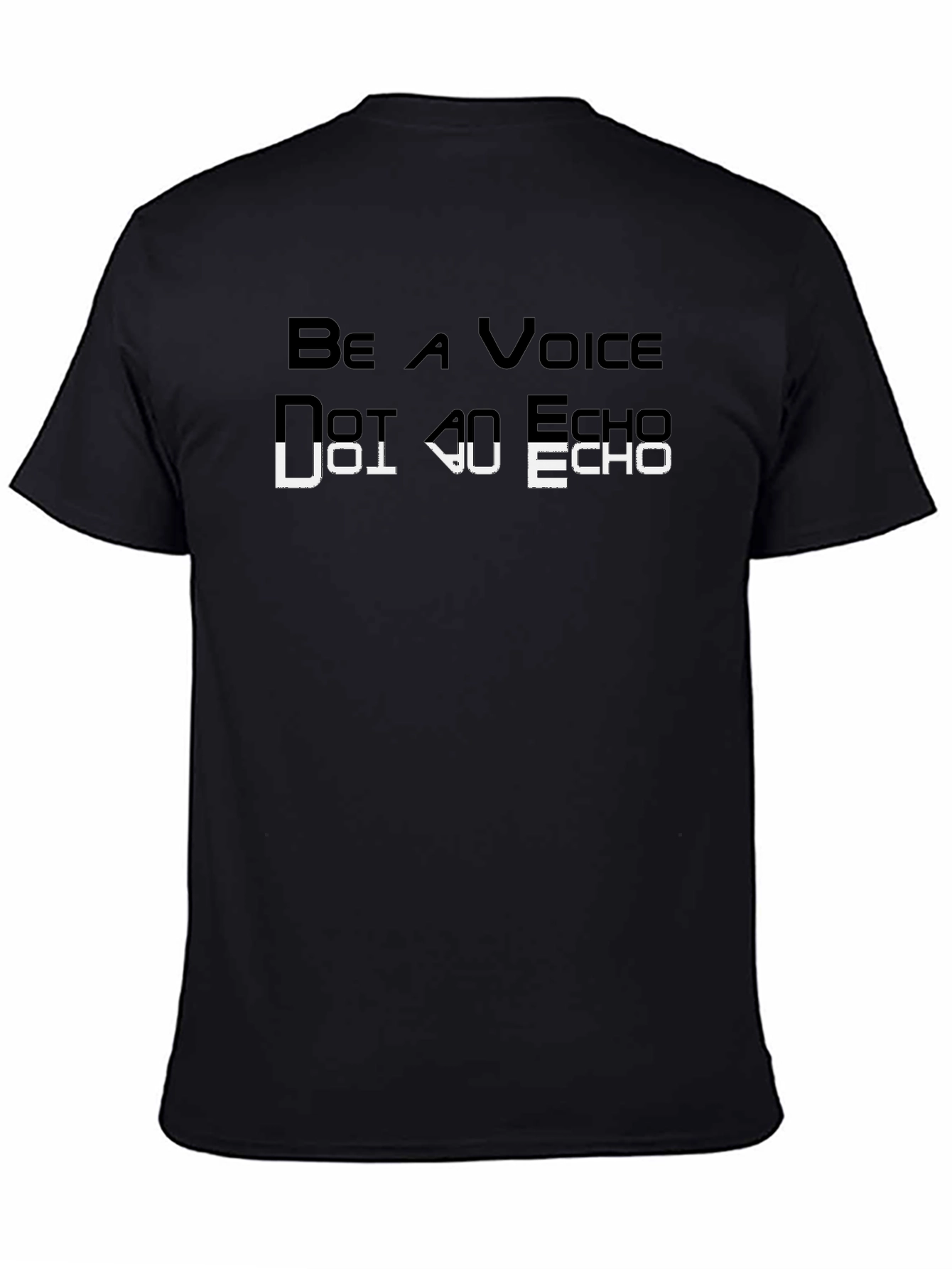 Be a Voice T-Shirt