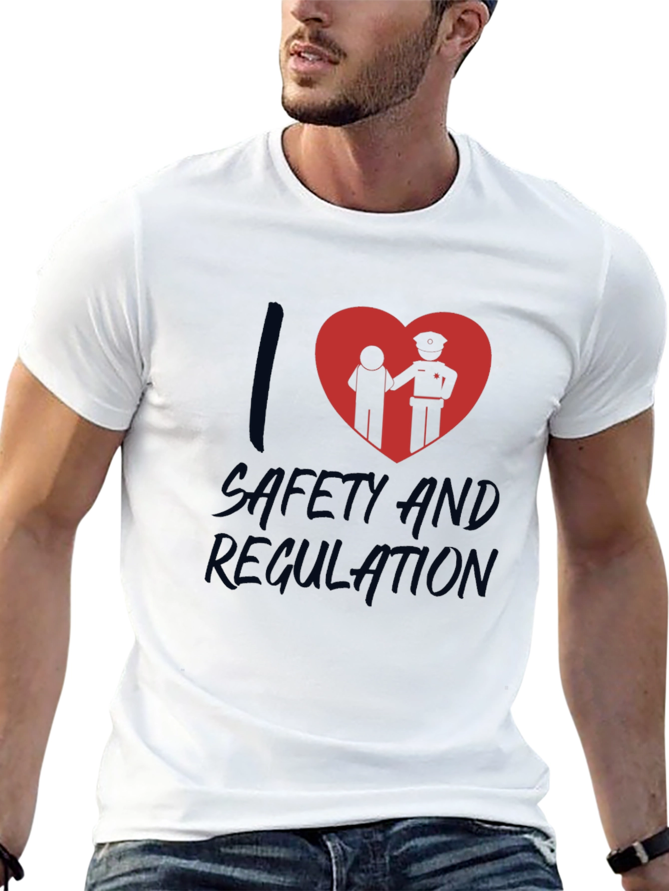 I Love Safety and Regulation Graphic T-Shirt