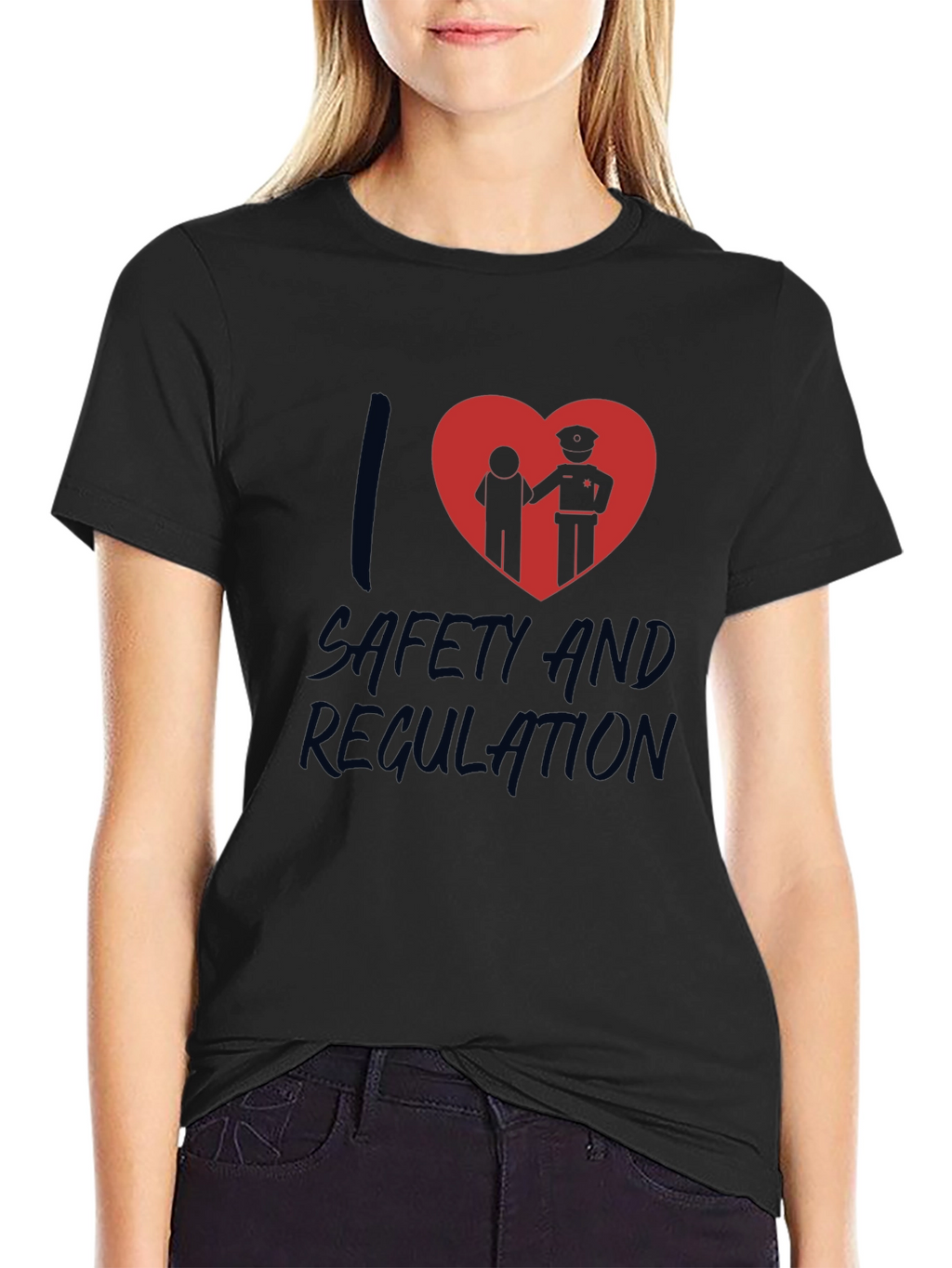 I Love Safety and Regulation Graphic T-Shirt