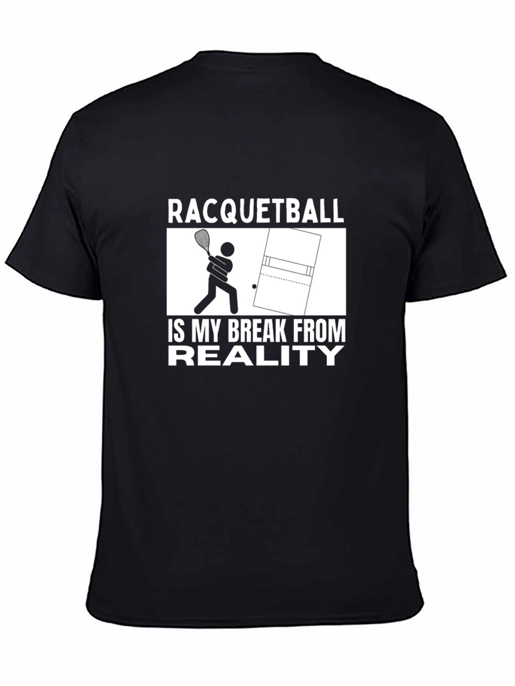 Racquetball Break From Reality Graphic T-Shirt