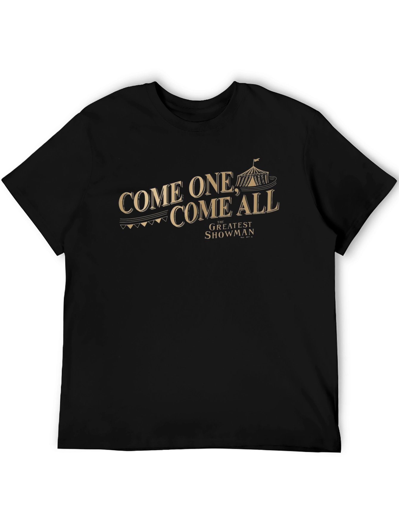 The Greatest Showman T-Shirt - Come One Come All