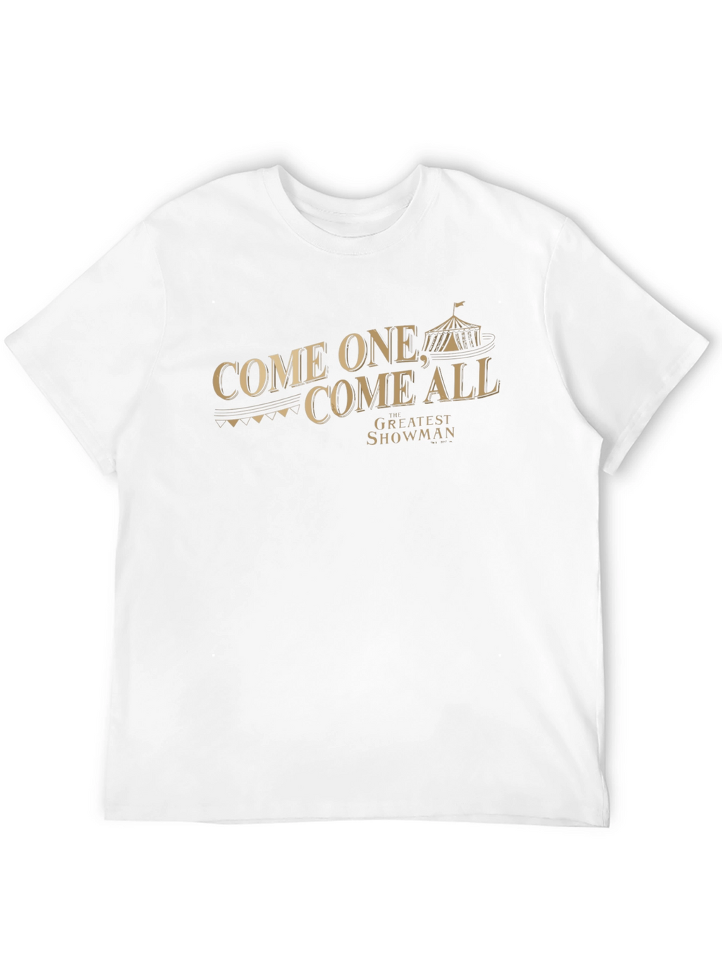 The Greatest Showman T-Shirt - Come One Come All