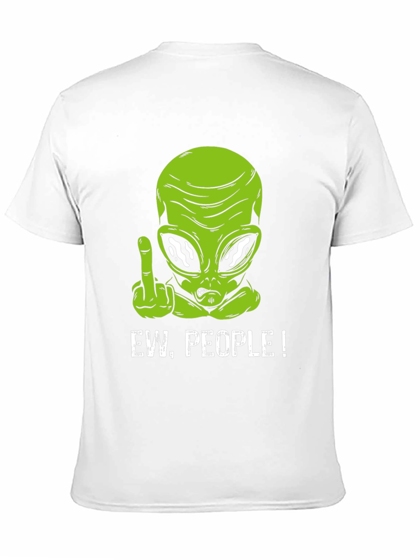 Ew People Alien T-Shirt Funny Graphic Tee
