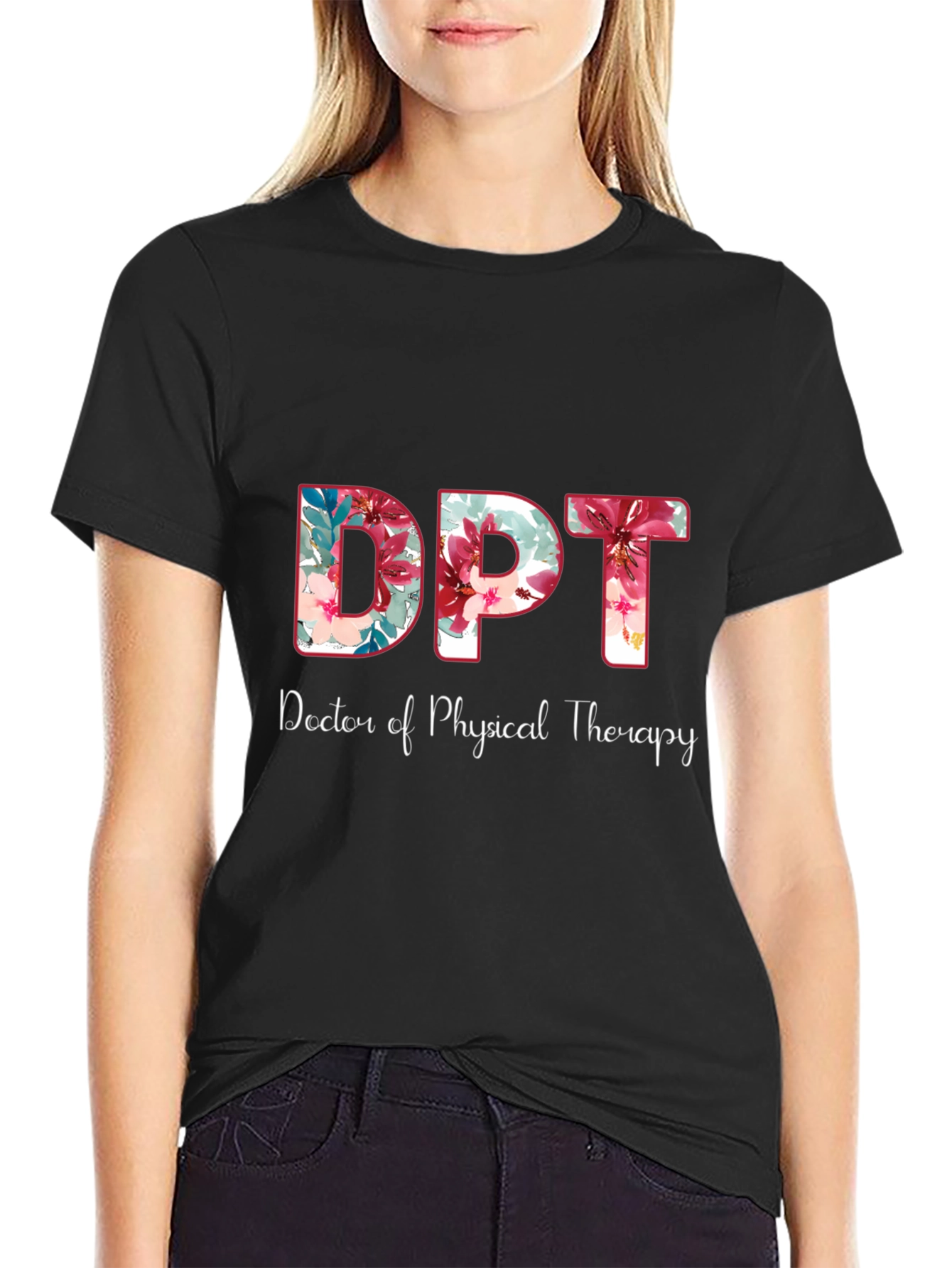 Floral DPT Doctor of Physical Therapy Shirt