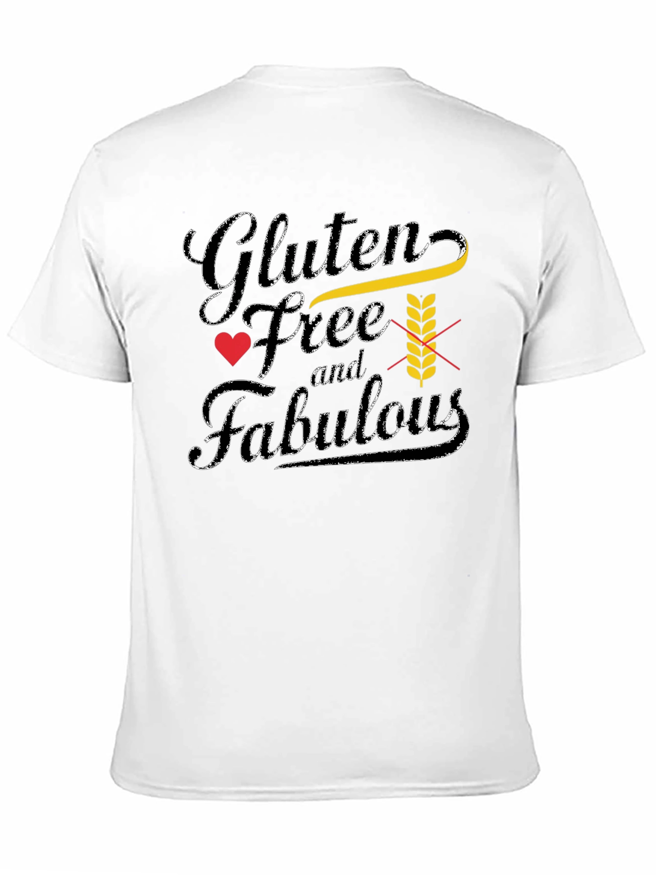 Gluten Free & Fabulous T-Shirt - Stylish Unisex Tee