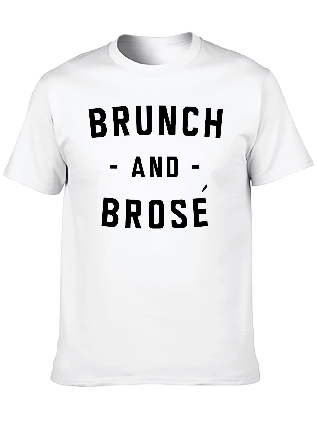 Brunch and Brosé Graphic Tee - Trendy & Comfy