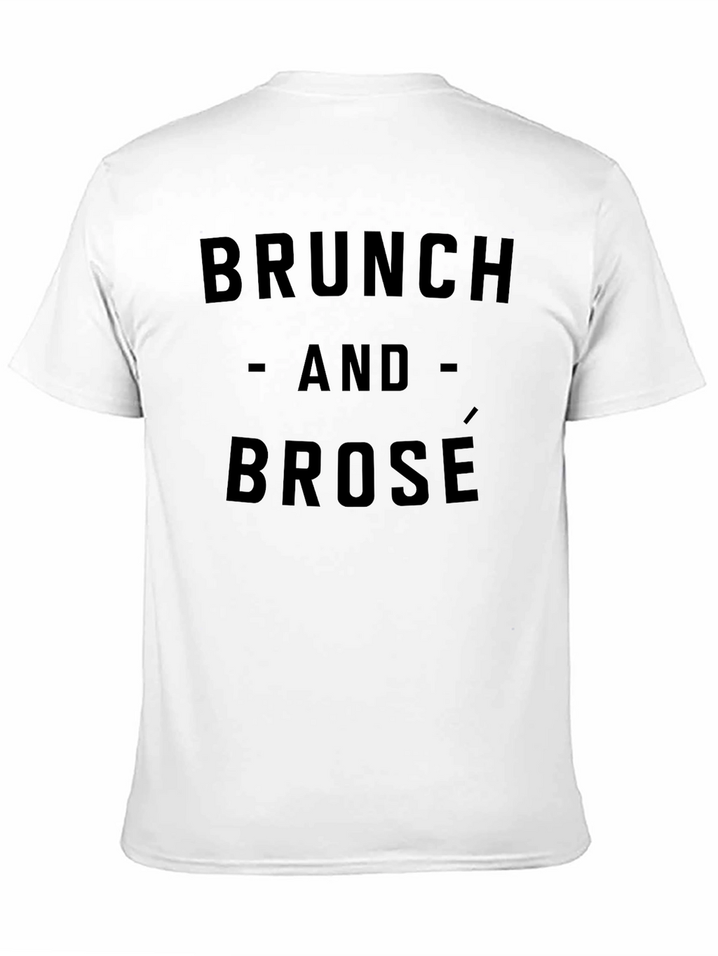 Brunch and Brosé Graphic Tee - Trendy & Comfy