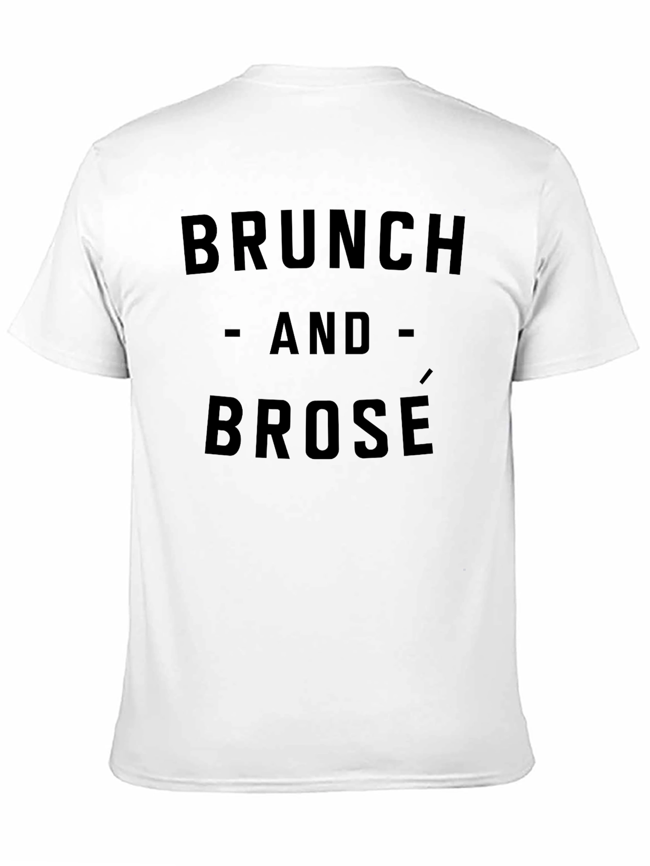 Brunch and Brosé Graphic Tee - Trendy & Comfy