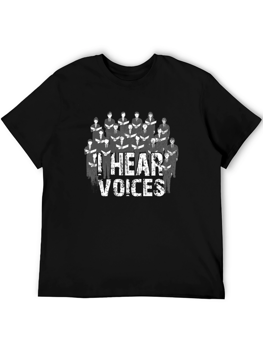 I Hear Voices Choir T-Shirt - Graphic Tee