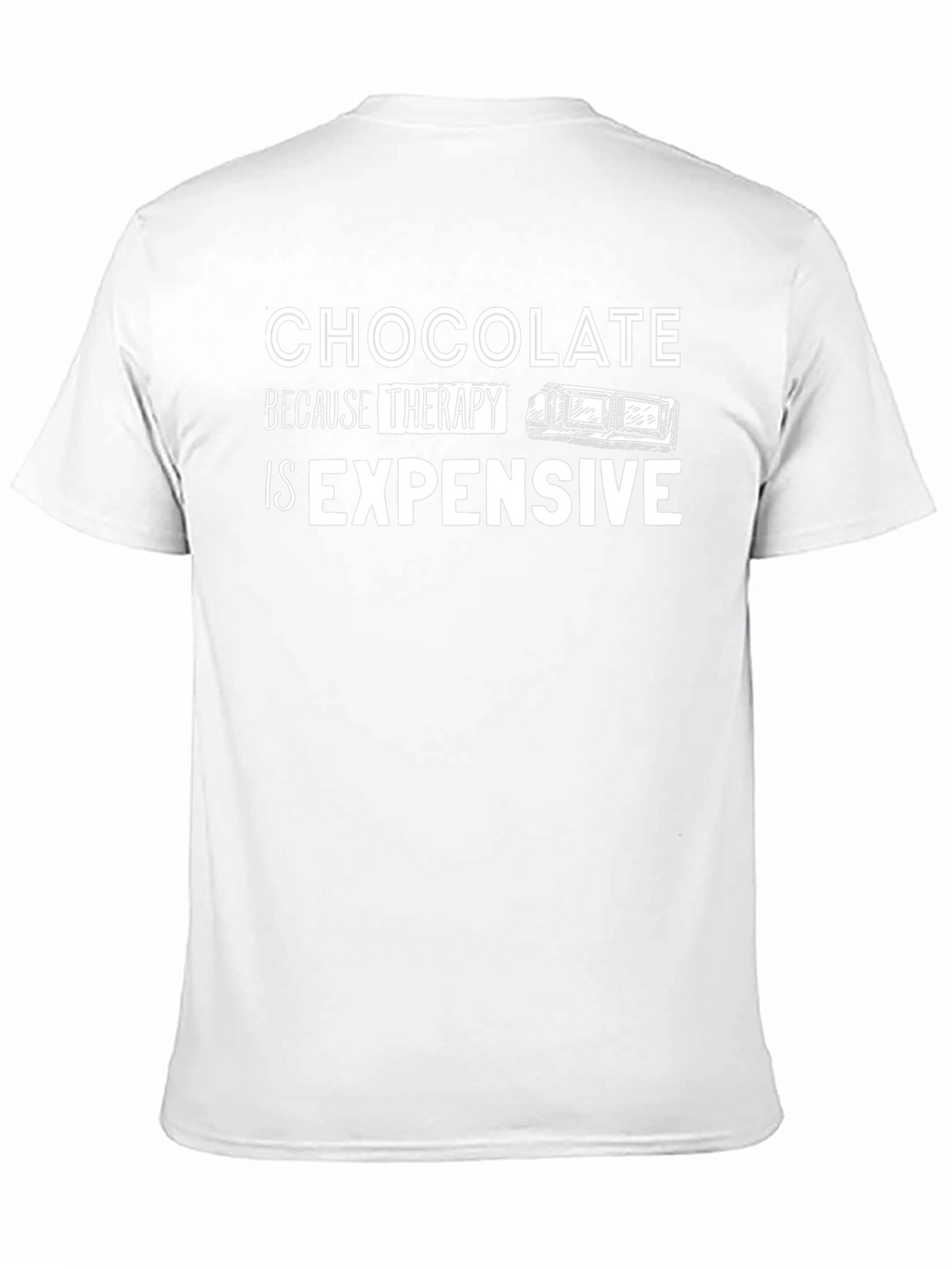 Chocolate Therapy T-Shirt - Funny Graphic Tee