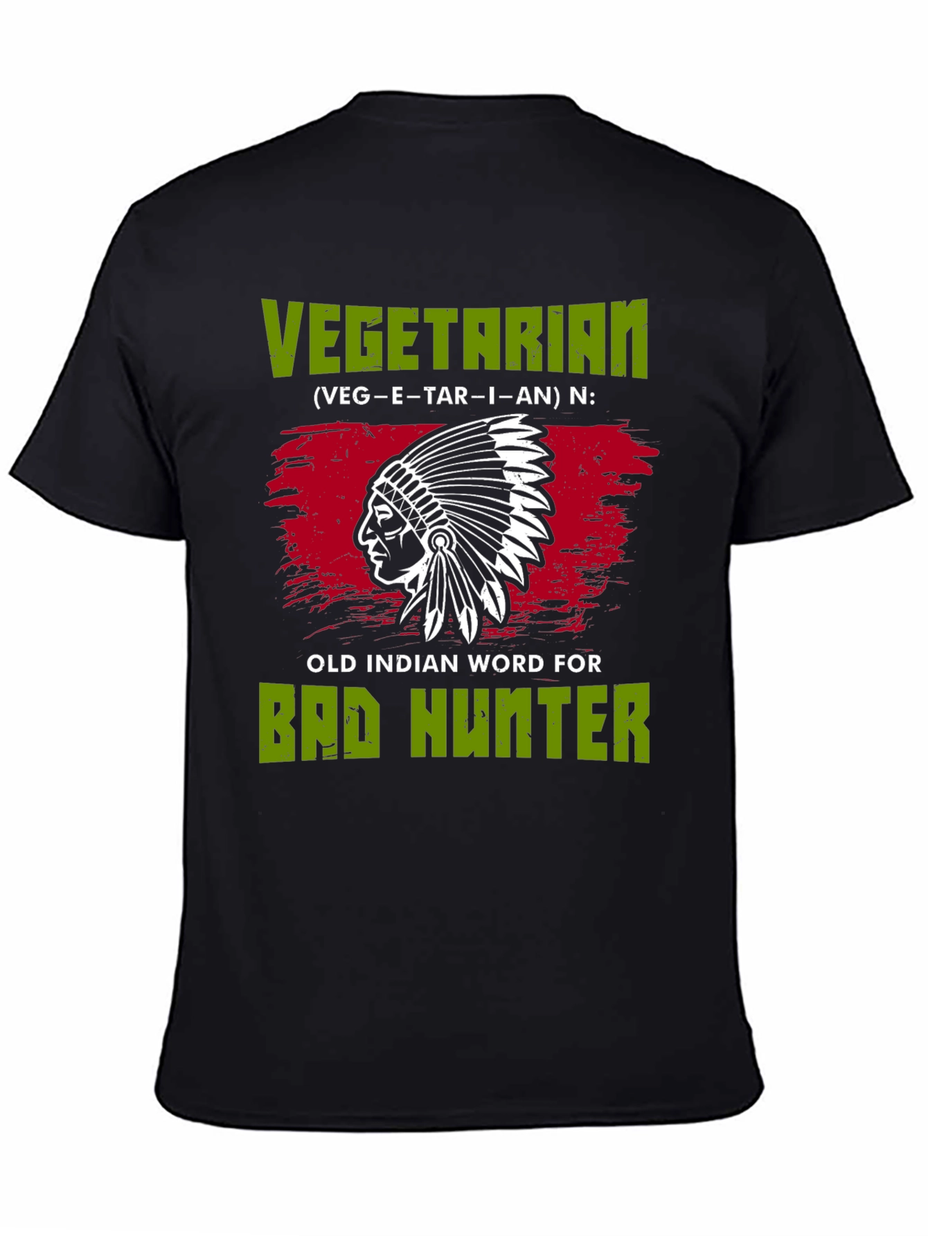 Vegetarian Bad Hunter T-Shirt Novelty Gift