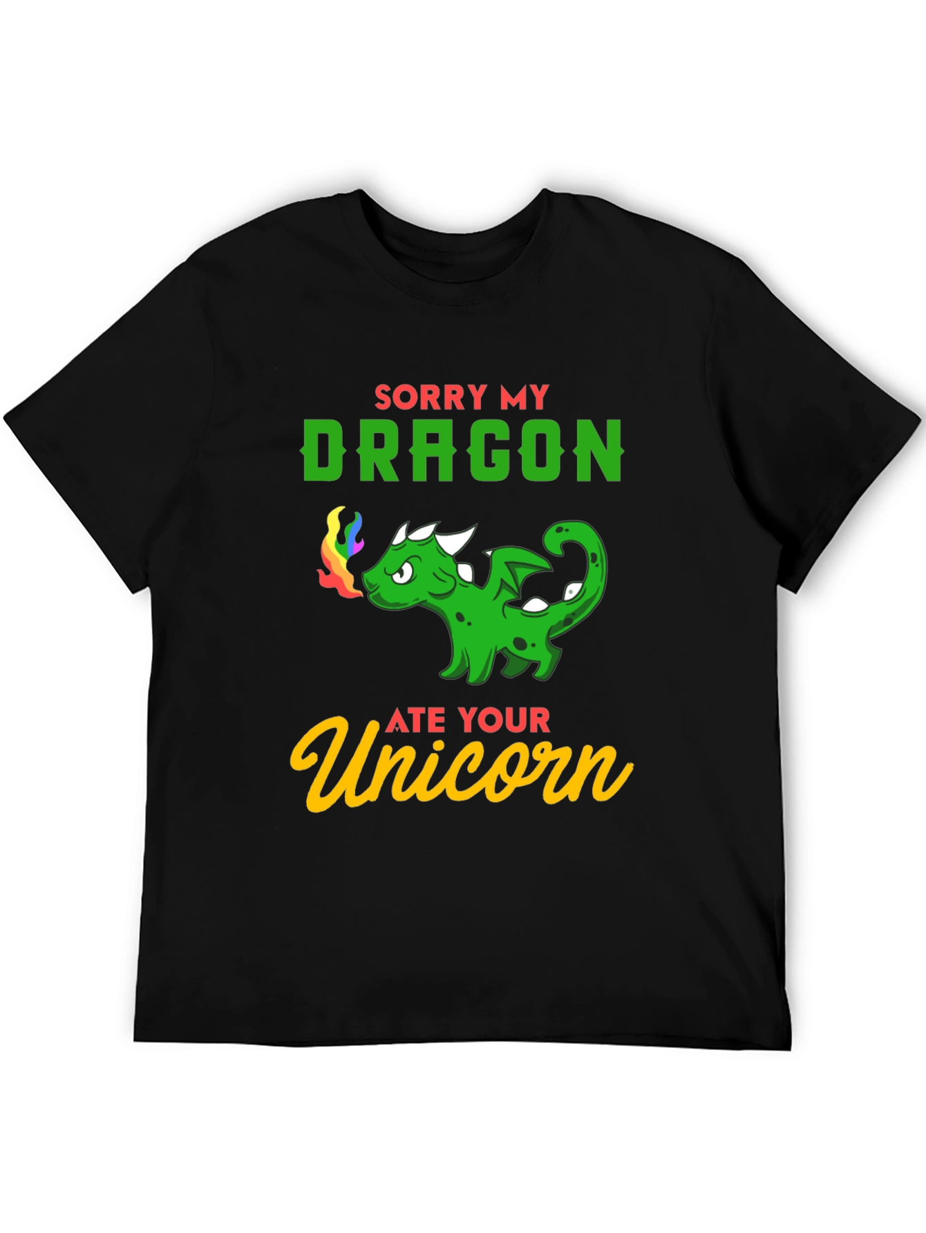 Sorry My Dragon Ate Your Unicorn T-Shirt - Black