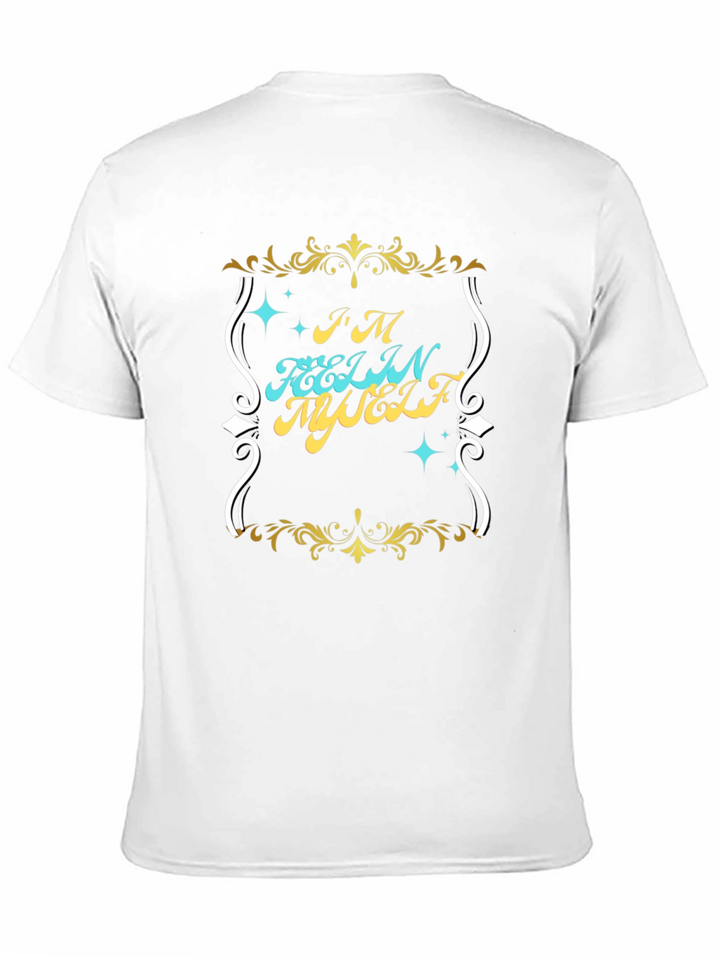 Im Feelin Myself Graphic T-Shirt