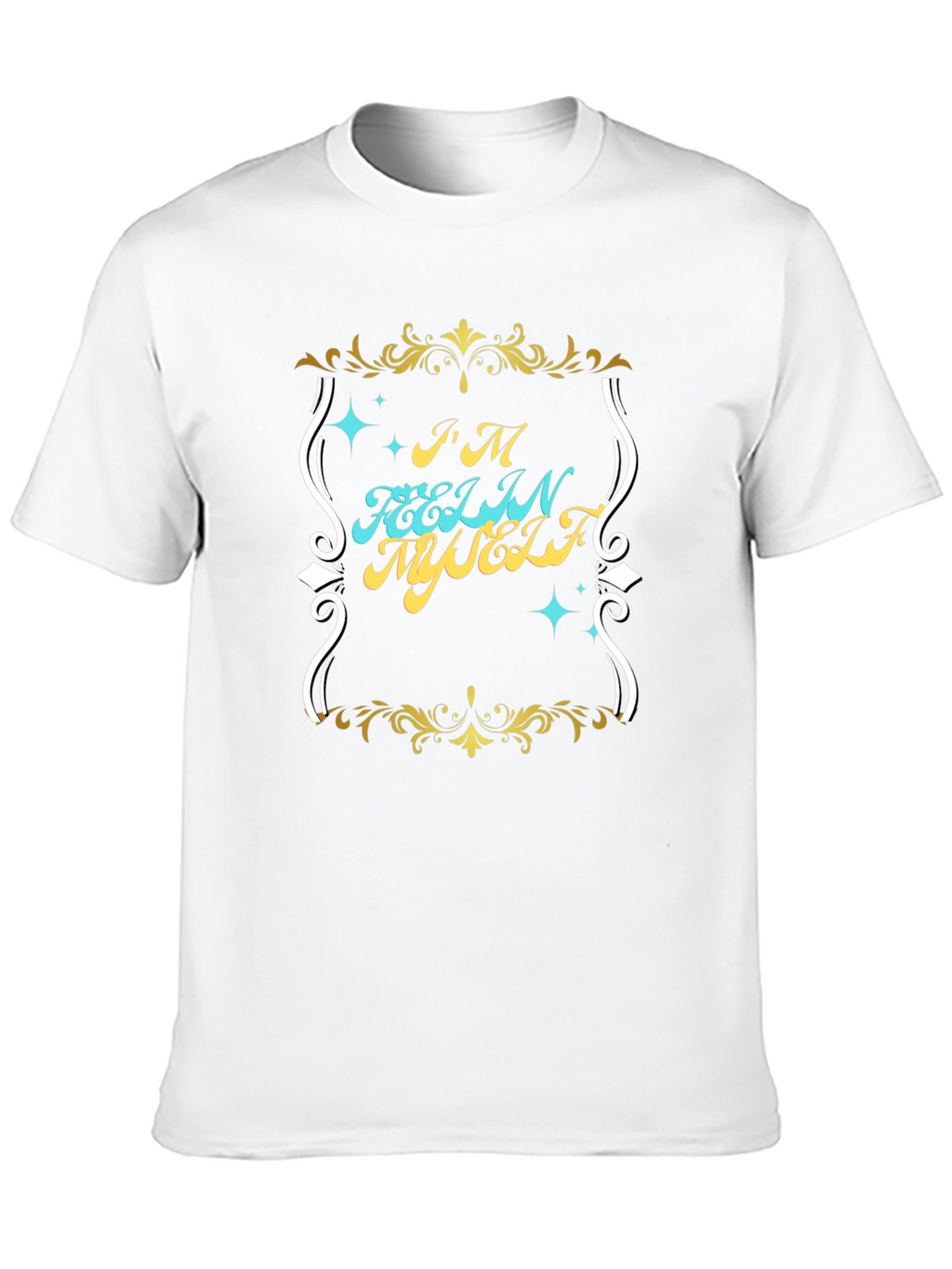 Im Feelin Myself Graphic T-Shirt