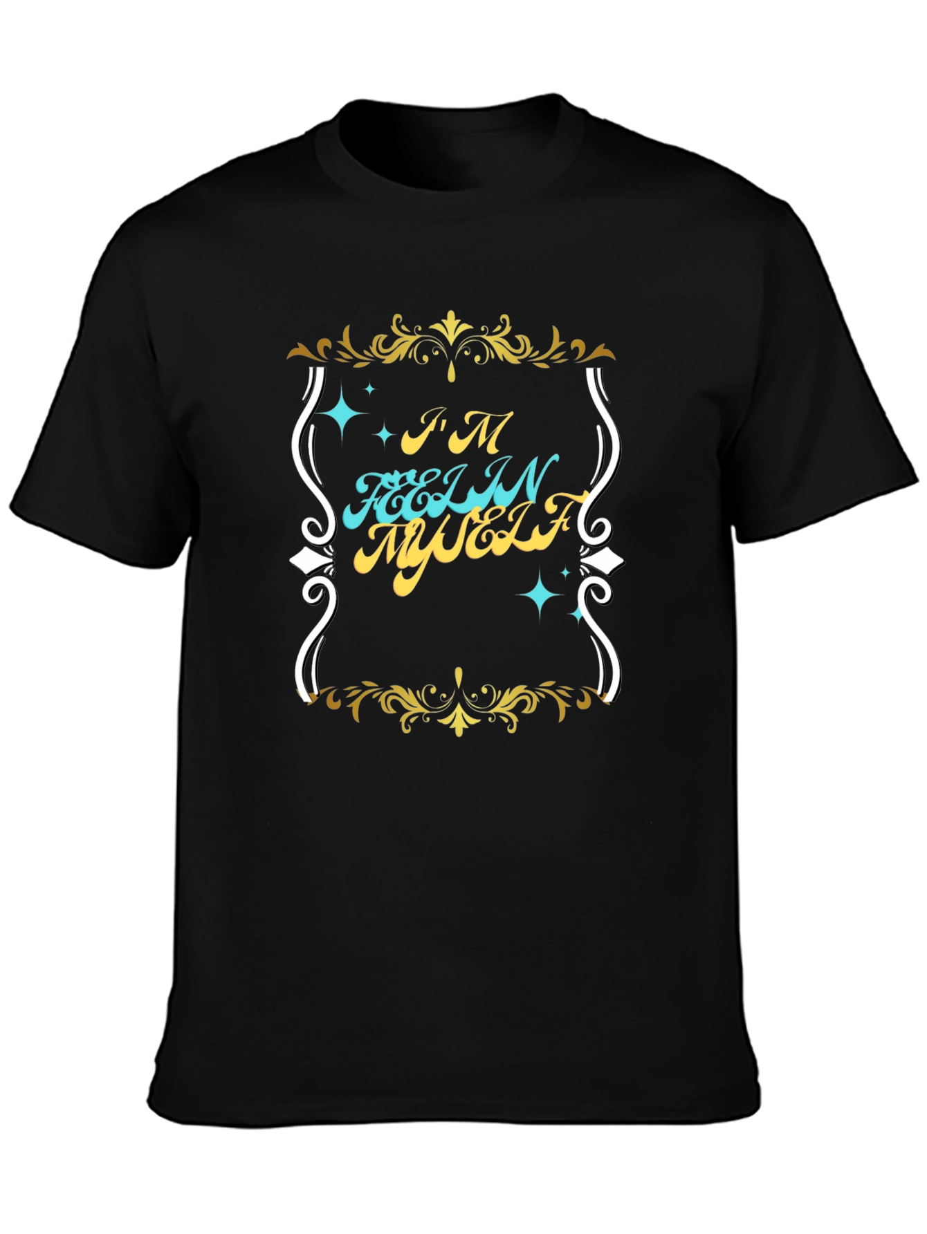 Im Feelin Myself Graphic T-Shirt