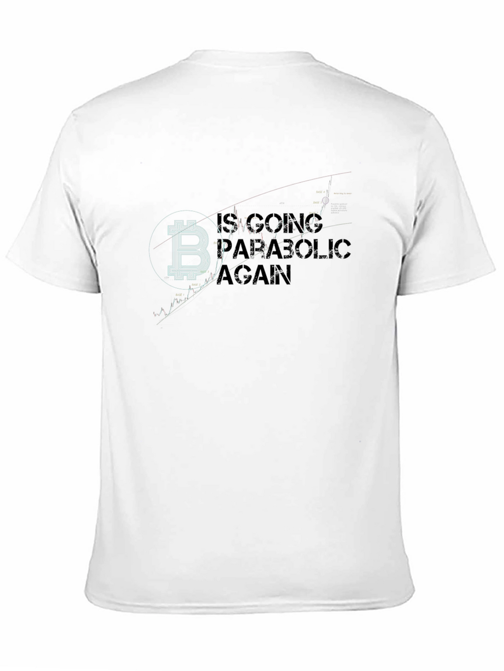 Bitcoin Going Parabolic Again Graphic Tee