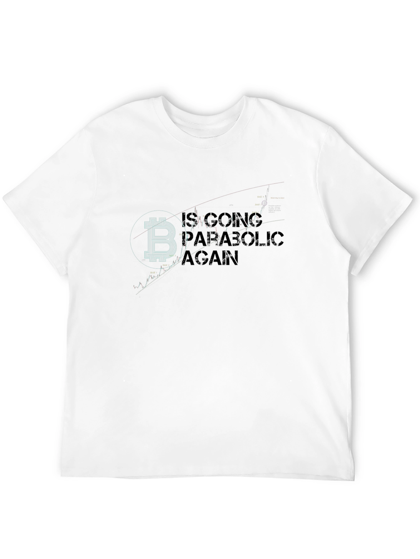 Bitcoin Going Parabolic Again Graphic Tee