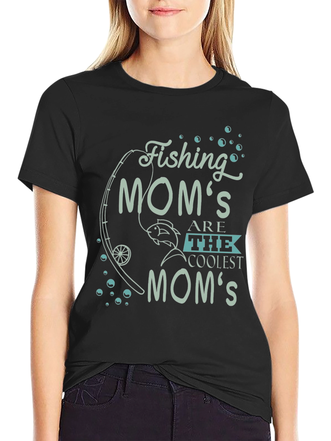 Fishing Moms Are The Coolest Moms Graphic Tee
