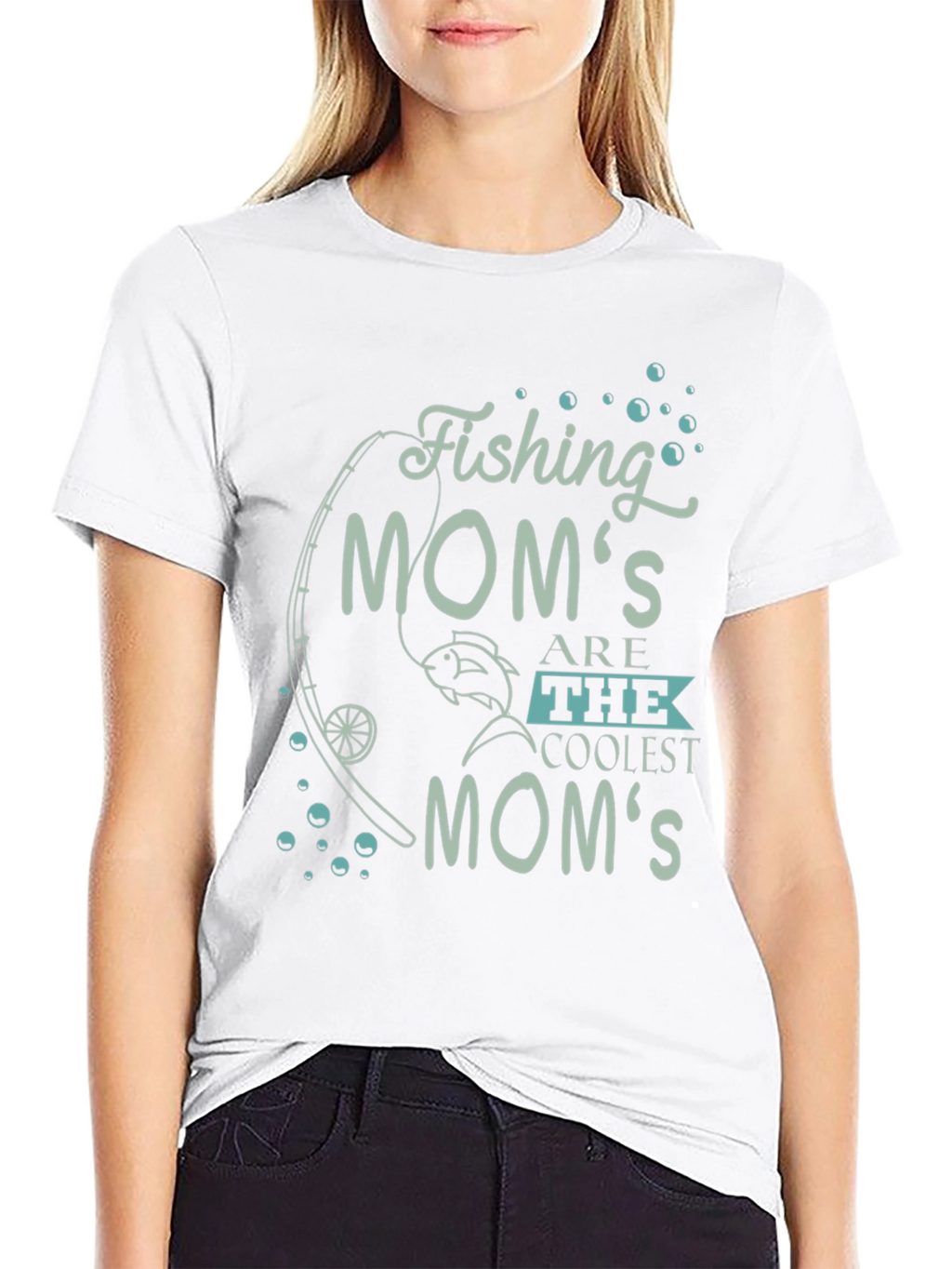 Fishing Moms Are The Coolest Moms Graphic Tee