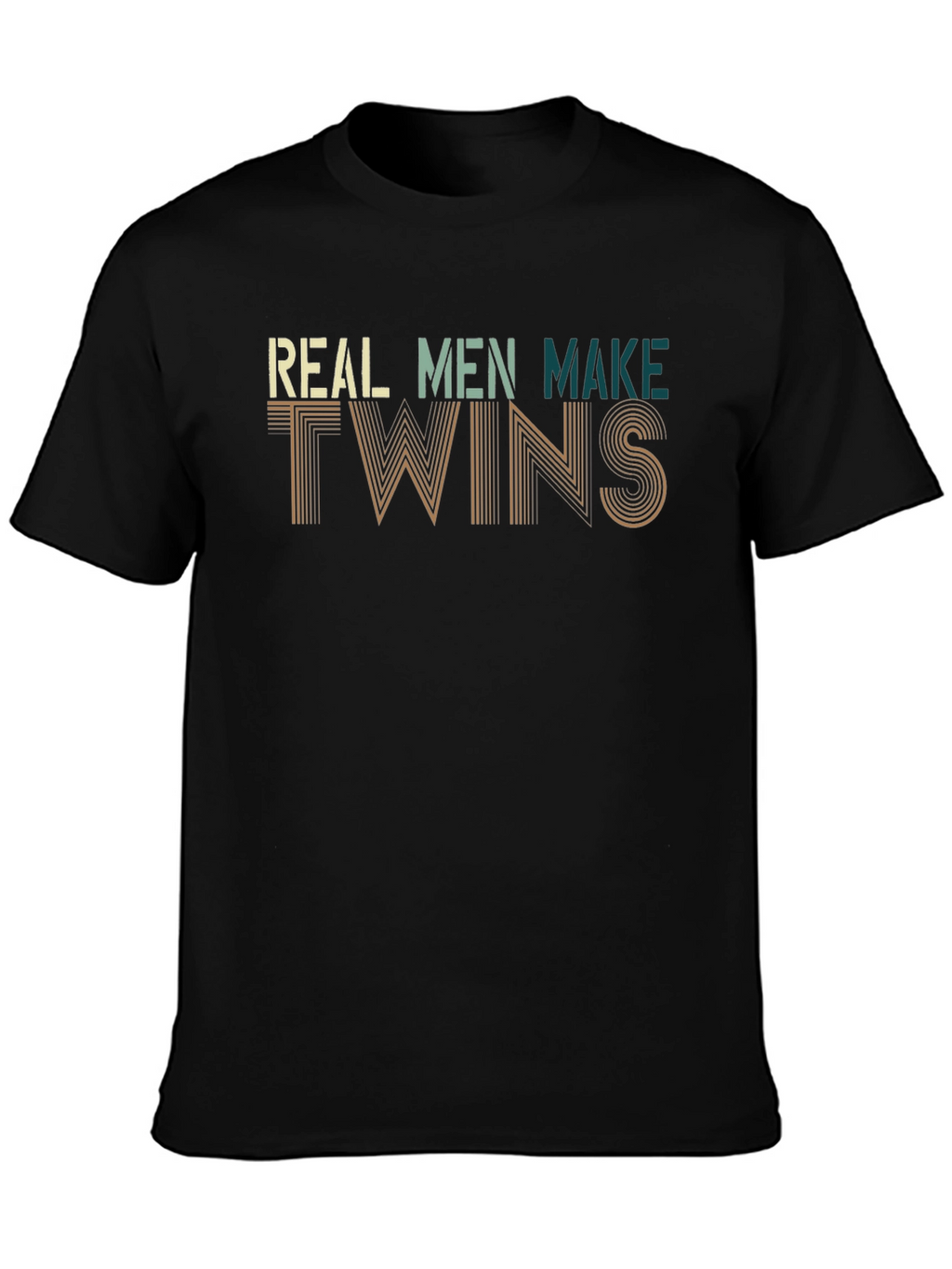 Real Men Make Twins Black Graphic T-Shirt