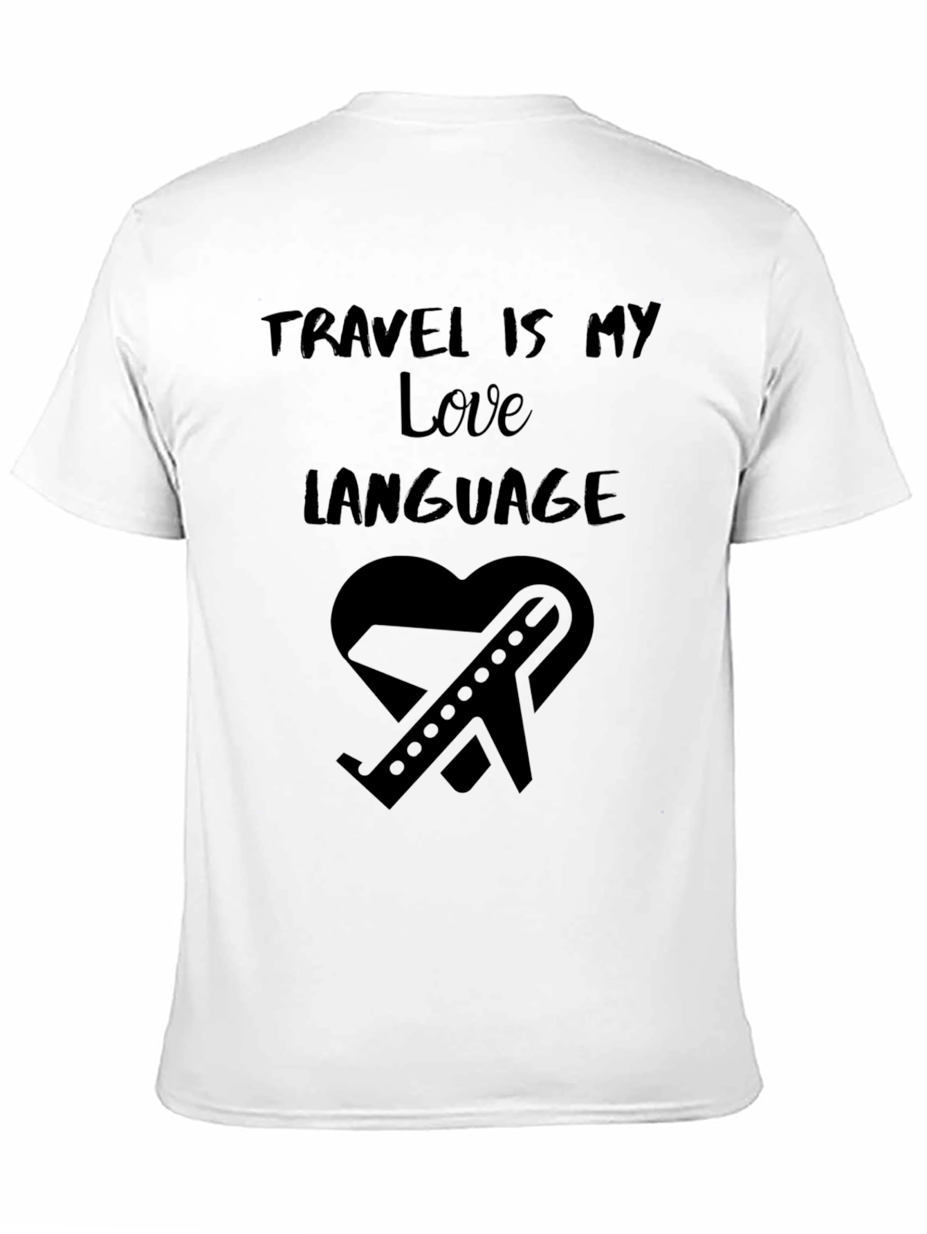 Travel is My Love Language Black T-Shirt