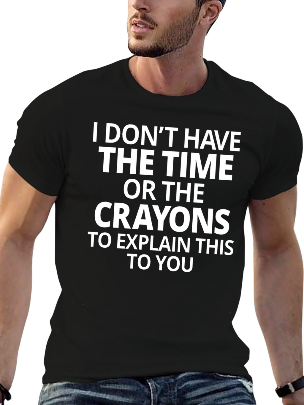 Funny Sarcastic Graphic Tee: No Time No Crayons
