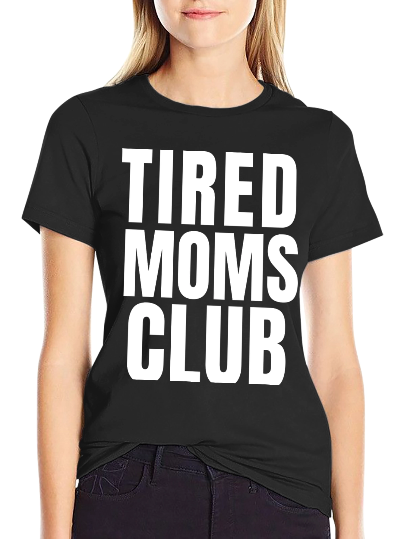 Tired Moms Club Tee - Comfortable Cotton Crew Neck T-Shirt