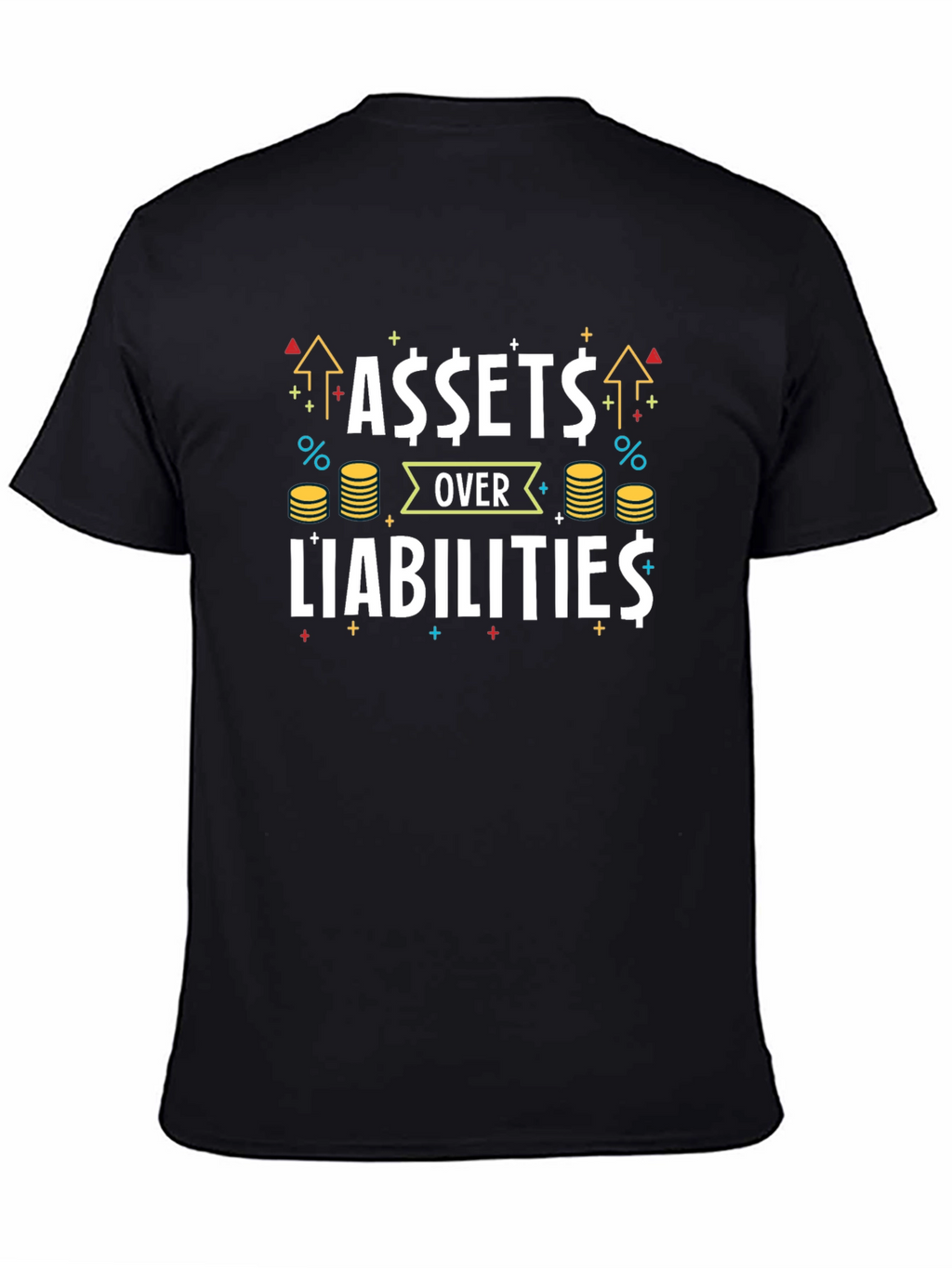 Assets Over Liabilities Black Graphic Tee