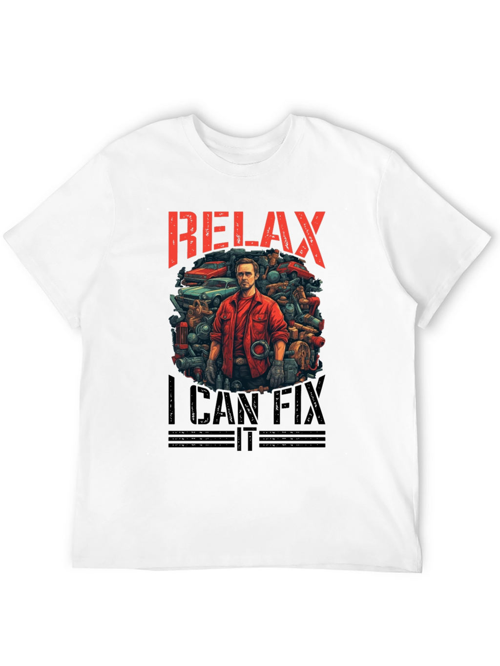 Relax I Can Fix It Graphic Tee