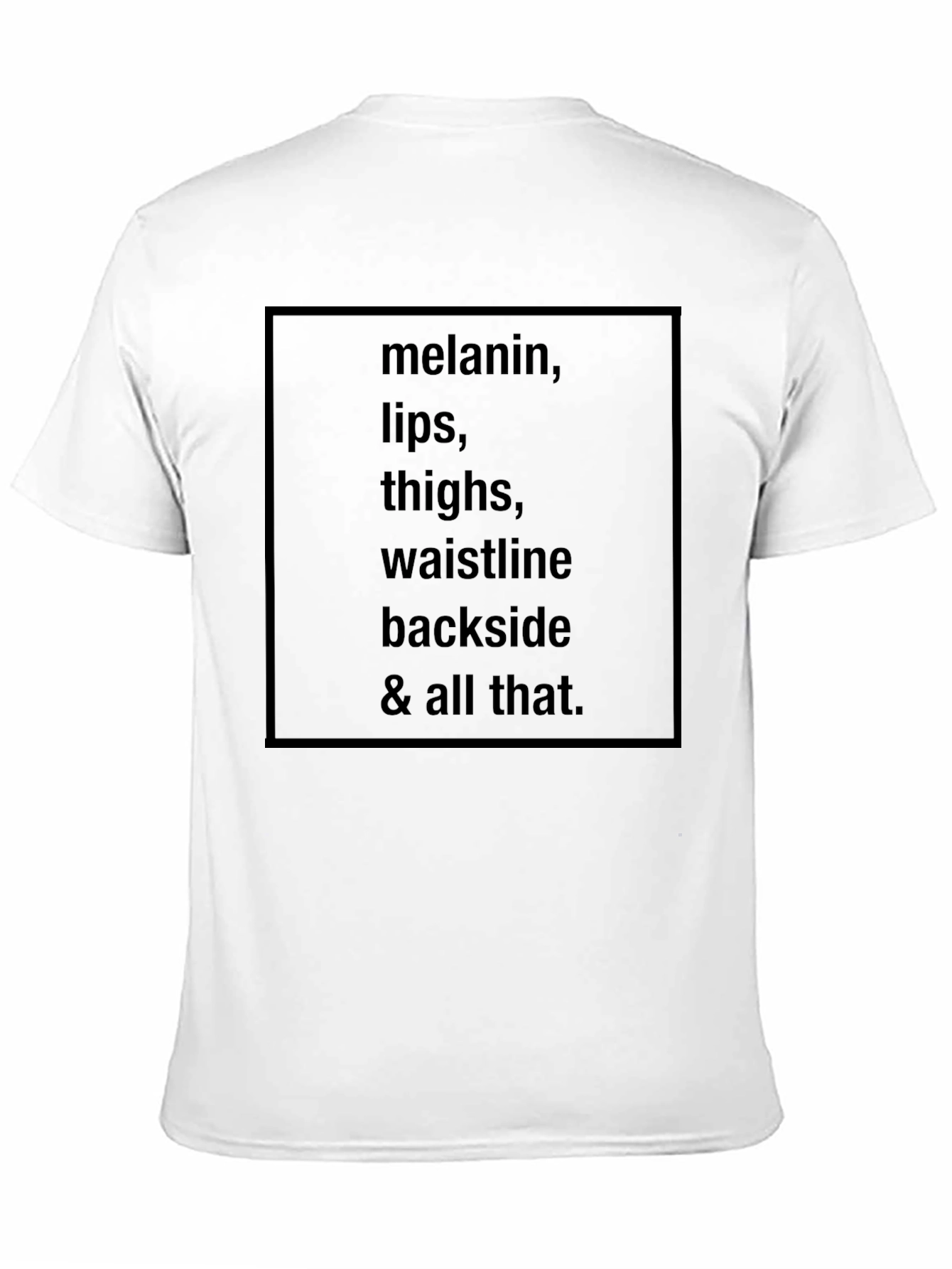 Melanin Lips Thighs Waistline Graphic Tee