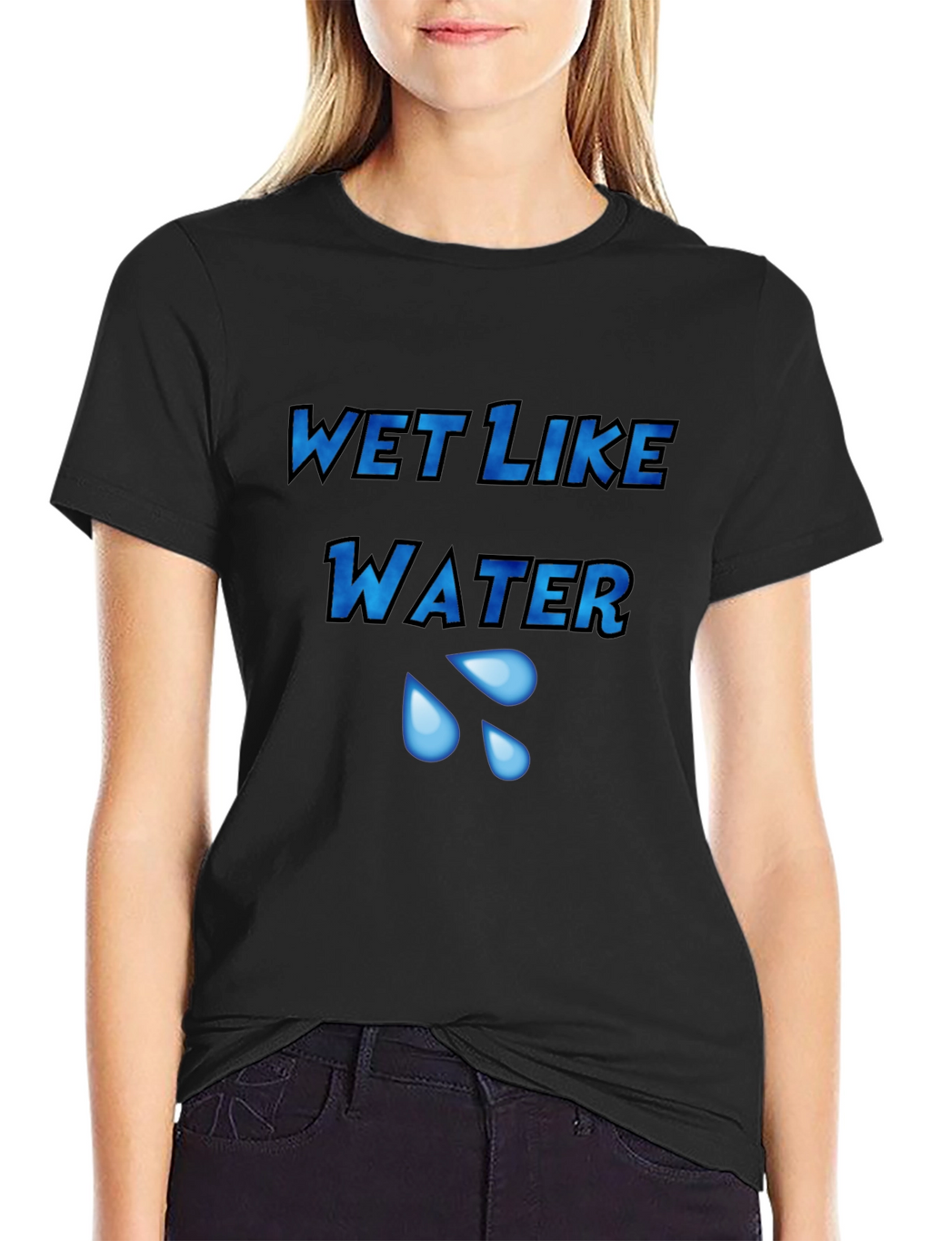 Wet Like Water Graphic Tee - Unisex Black T-Shirt