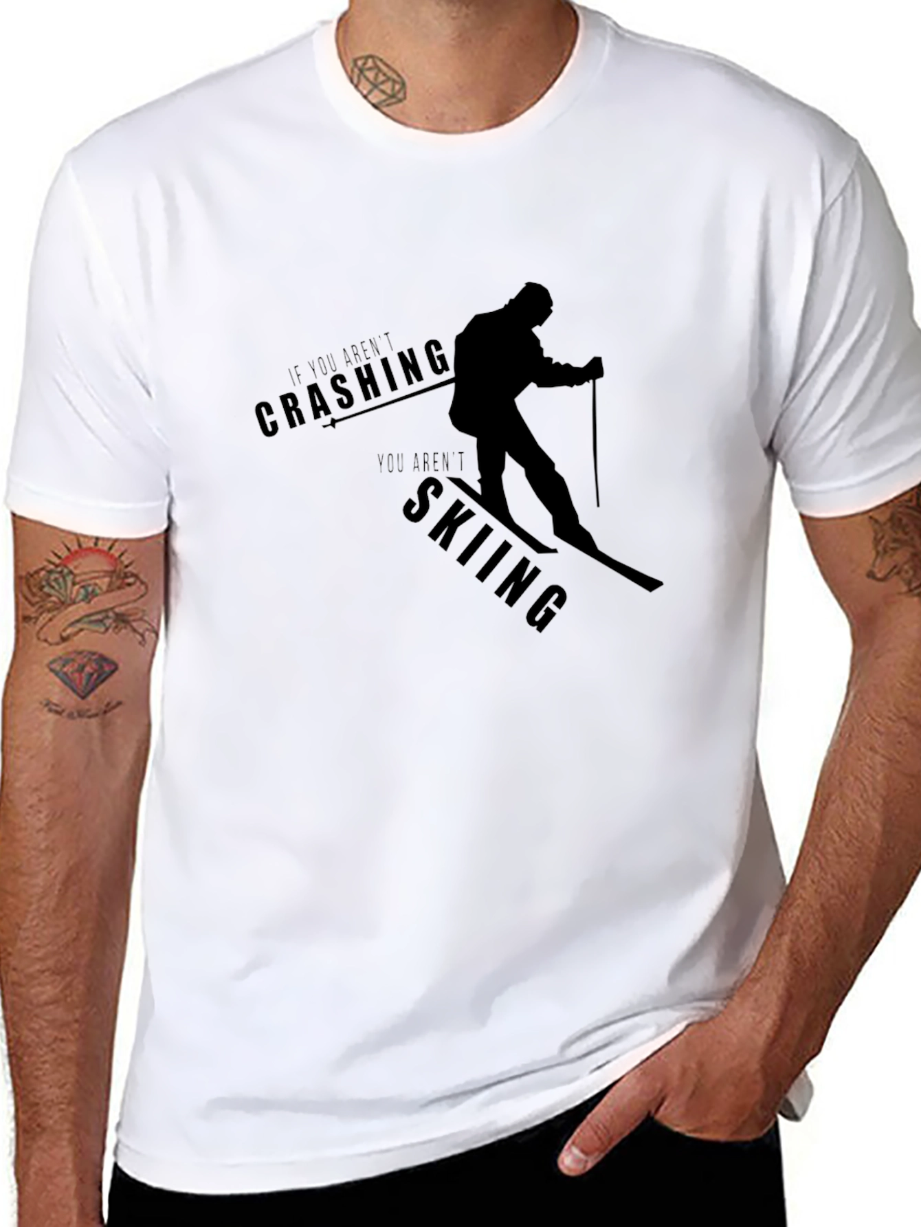 Skiing T-Shirt - If You Arent Crashing