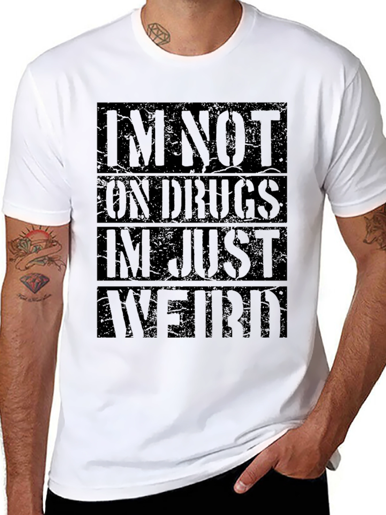 Im Not On Drugs Im Just Weird Black T-Shirt