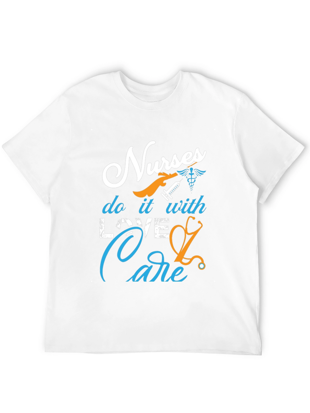 Nurses Love & Care T-Shirt - Medical Professional Apparel