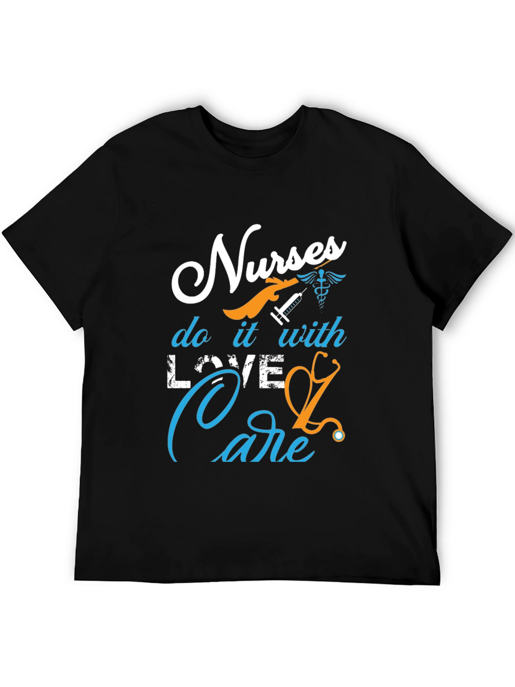Nurses Love & Care T-Shirt - Medical Professional Apparel