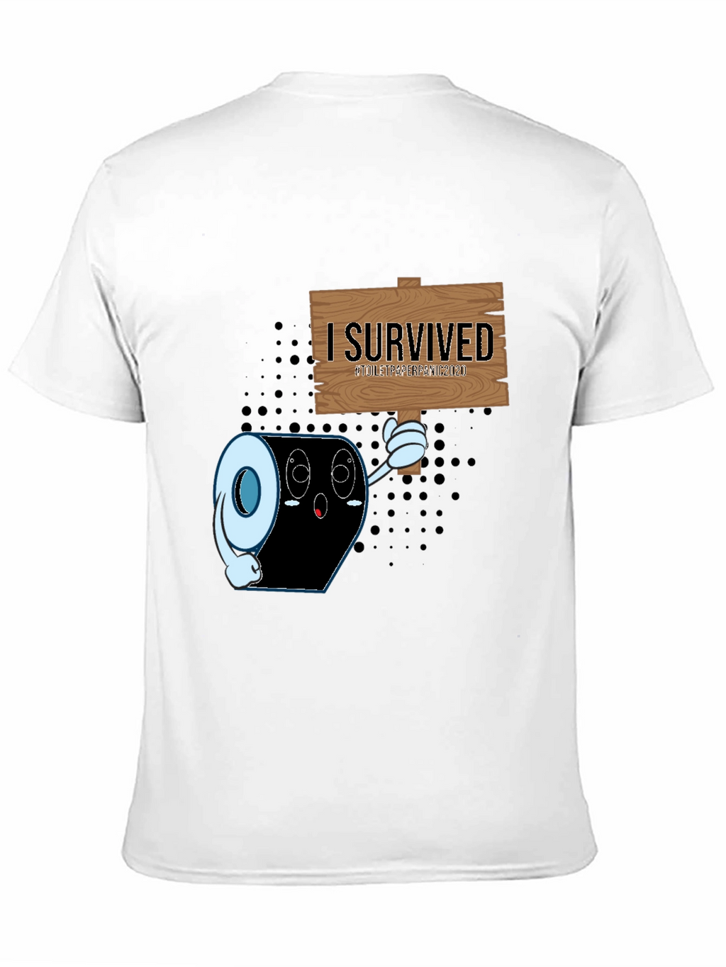 I Survived Toilet Paper Pandemic T-Shirt