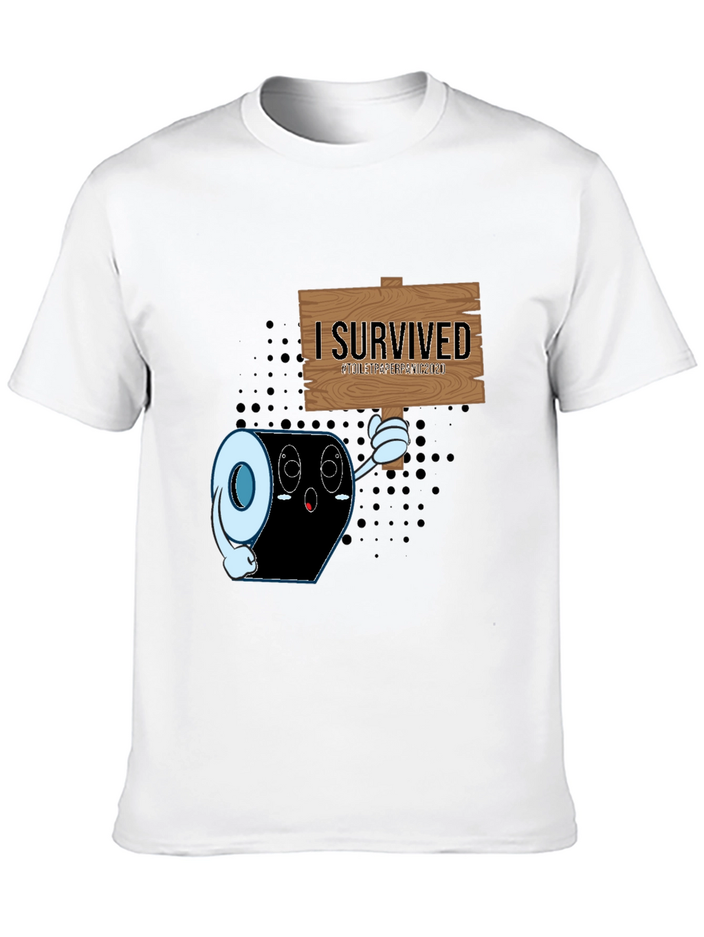 I Survived Toilet Paper Pandemic T-Shirt