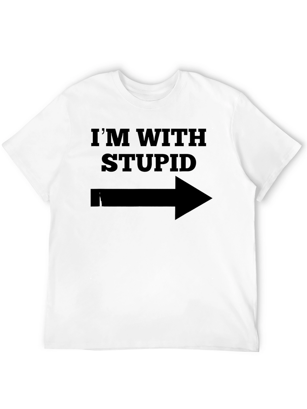 Im With Stupid T-Shirt - Humorous Novelty Tee
