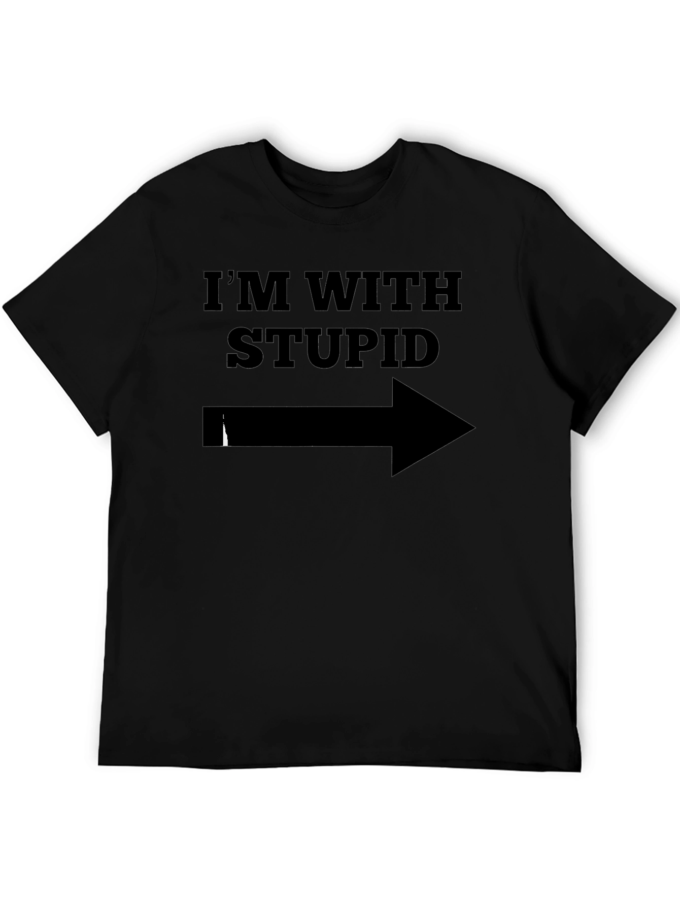 Im With Stupid T-Shirt - Humorous Novelty Tee